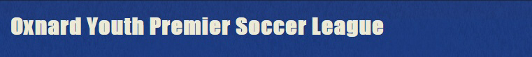 2013 Oxnard Youth Premier Soccer League Spring Season banner